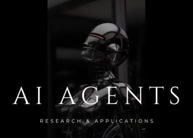 AI Agents: Research & Applications